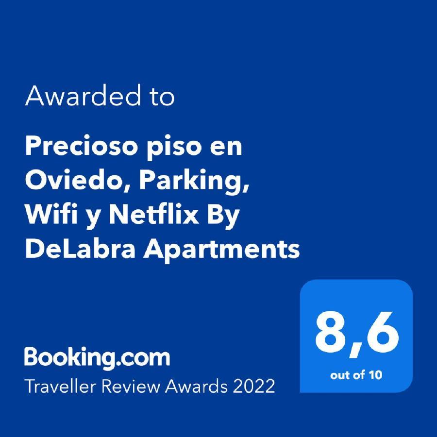 Precioso Piso En Oviedo, Parking, Wifi Y Netflix By Delabra Apartments Exteriör bild